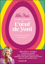 Le Guide complet de l’œuf de Yoni : de la découverte à la sagesse