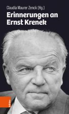Ernst Krenek - Erinnerungen an einen Unangepassten