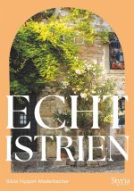 Echt Istrien