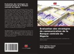 Évaluation des stratégies de communication de la Banque centrale du Nigeria