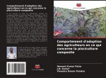 Comportement d'adoption des agriculteurs en ce qui concerne la pisciculture composite