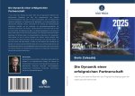 Die Dynamik einer erfolgreichen Partnerschaft