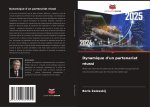 Dynamique d'un partenariat réussi