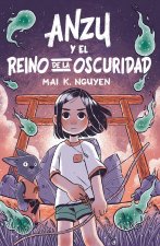 Anzu y el reino de la oscuridad