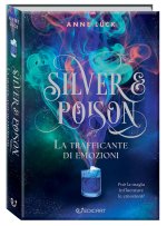 trafficante di pozioni. Silver & poison