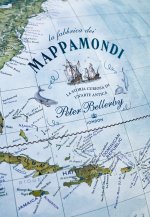 fabbrica dei mappamondi. Storia curiosa di un'arte antica