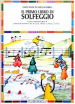 primo libro di solfeggio. In doppio pentagramma per chi suona il pianoforte, il violoncello, l'arpa. Livello preparatorio