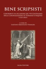 Bene scripsisti. Contributi in occasione del VII Centenario della canonizzazione di Tommaso d’Aquino (1323-2023)