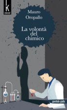 volontà del chimico