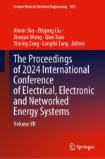 The Proceedings of 2024 International Conference of Electrical, Electronic and Networked Energy Systems