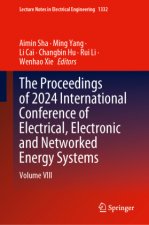 The Proceedings of 2024 International Conference of Electrical, Electronic and Networked Energy Systems