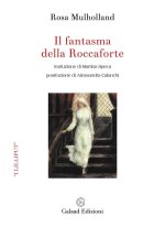 fantasma della Roccaforte