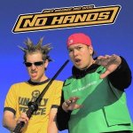 NO HANDS