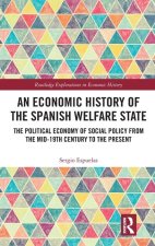 An Economic History of the Spanish Welfare State