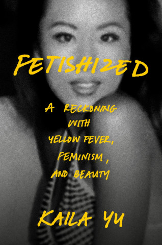 Fetishized