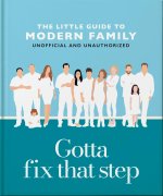 The Little Guide to Modern Family
