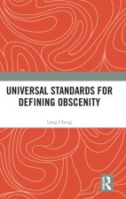 Universal Standards for Defining Obscenity