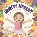 Hungry Harriet And The Talking Tummy