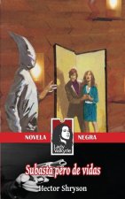 Subasta pero de vidas (Novela Negra)