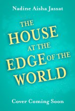 The House At The Edge of The World