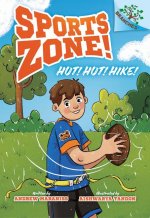 Hut! Hut! Hike!: A Branches Book (Sports Zone! #1)