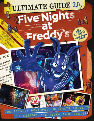 Five Nights at Freddys Ultimate Guide Version 2.0 - Scott Cawthon