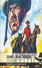 Hombres sin conciencia (Colección Oeste)