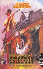 Infierno sobre ruedas (Colección Oeste)