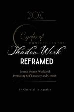 Shadow Work Reframed