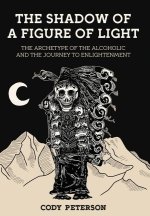 The Shadow of a Figure of Light