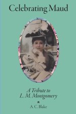 Celebrating Maud