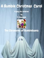 A Bumble Christmas Carol