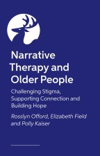 Narrative Therapy and Older People