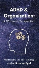 ADHD and Organisation