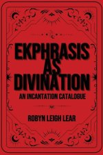 Ekphrasis as Divination