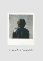 Call Me Timothée