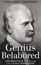Genius Belabored