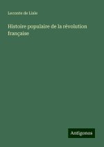 Histoire populaire de la révolution française