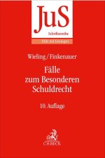 Fälle zum Besonderen Schuldrecht