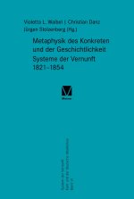 Metaphysik des Konkreten und der Geschichtlichkeit