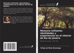 Memoria militante: identidades y experiencias en el interior de Río de Janeiro