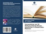 Verwendung von Di-Methylcarbonat-Diesel-Gemischen in Diesel-Otto-Motoren