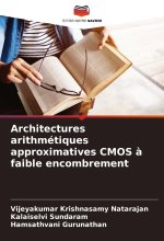 Architectures arithmétiques approximatives CMOS ? faible encombrement