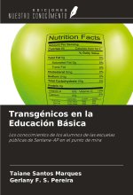 Transgénicos en la Educación Básica
