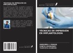 TÉCNICAS DE IMPRESIÓN EN IMPLANTOLOGÍA
