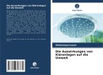 Die Auswirkungen von Kläranlagen auf die Umwelt