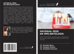 MATERIAL PEEK EN IMPLANTOLOGÍA