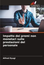 Impatto dei premi non monetari sulle prestazioni del personale