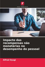 Impacto das recompensas n?o monetárias no desempenho do pessoal
