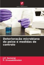 Deterioraç?o microbiana do peixe e medidas de controlo